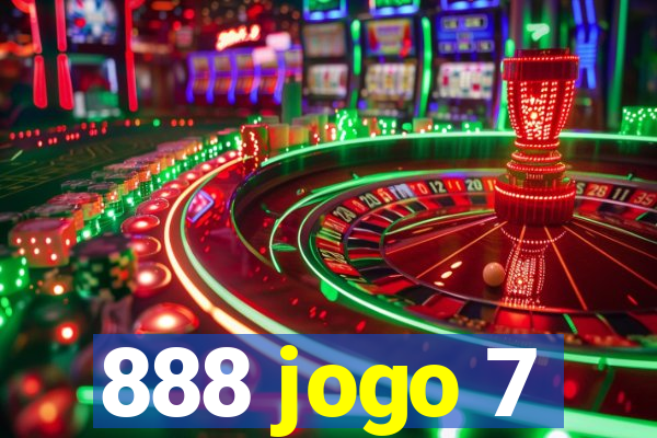 888 jogo 7