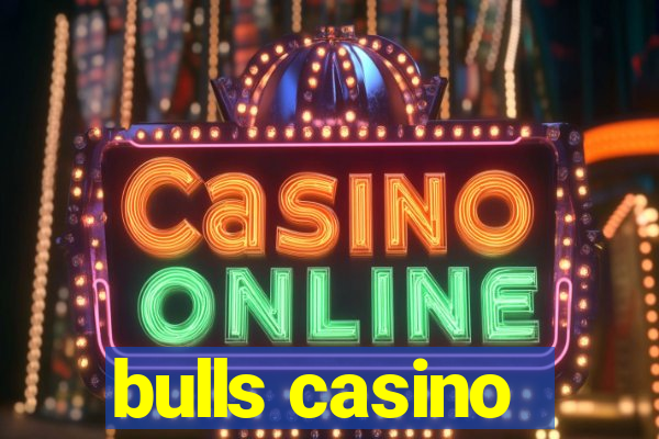 bulls casino