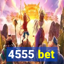 4555 bet