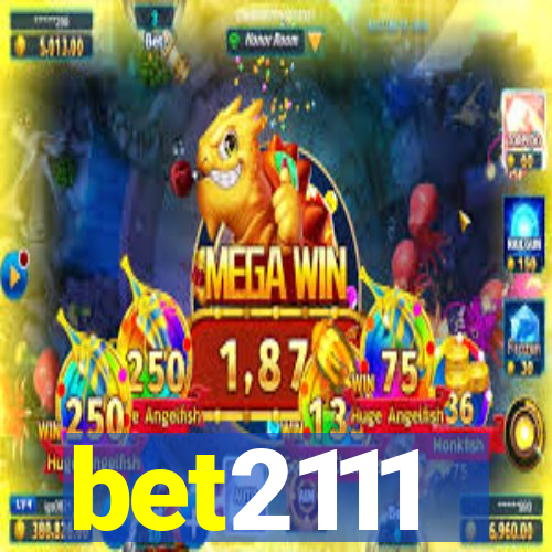 bet2111