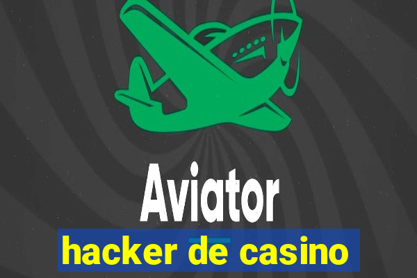 hacker de casino