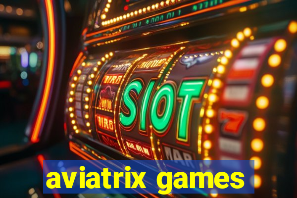 aviatrix games