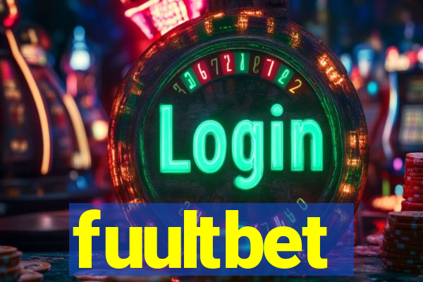 fuultbet