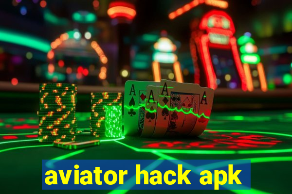 aviator hack apk