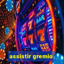 assistir gremio