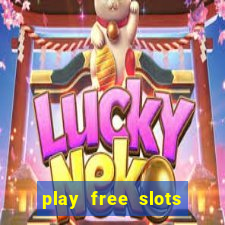 play free slots online no download