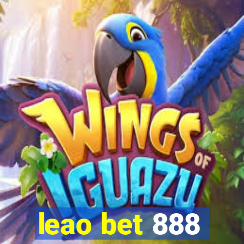 leao bet 888