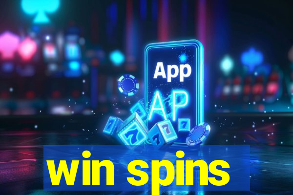 win spins