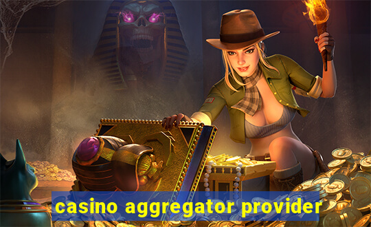 casino aggregator provider