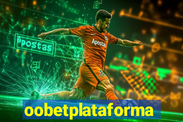 oobetplataforma