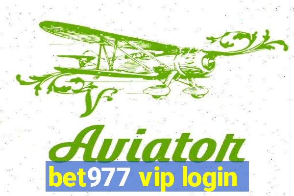 bet977 vip login