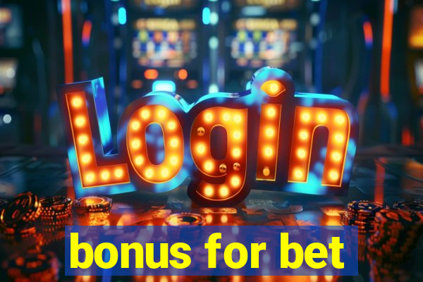 bonus for bet