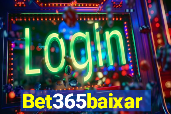 Bet365baixar