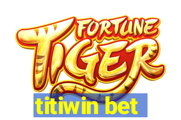 titiwin bet