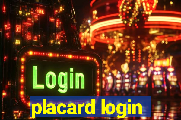 placard login