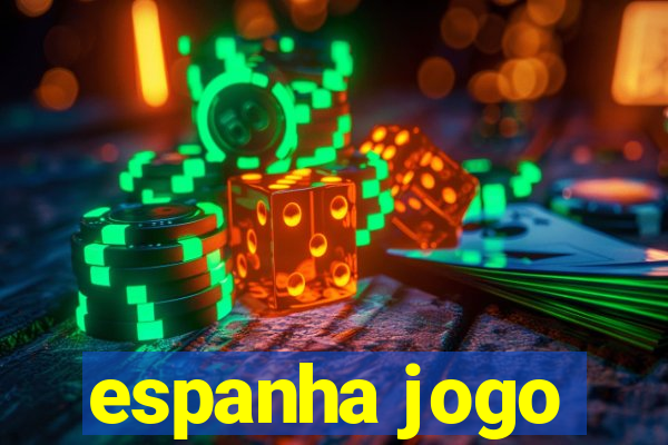 espanha jogo