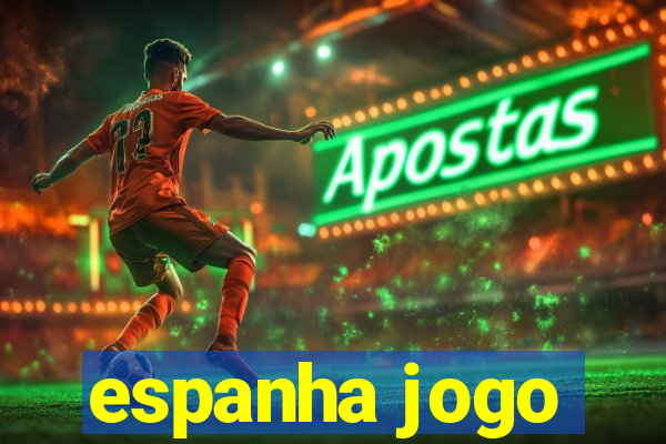 espanha jogo