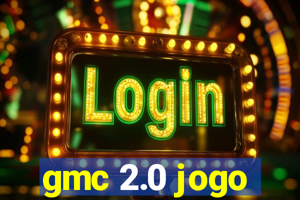 gmc 2.0 jogo