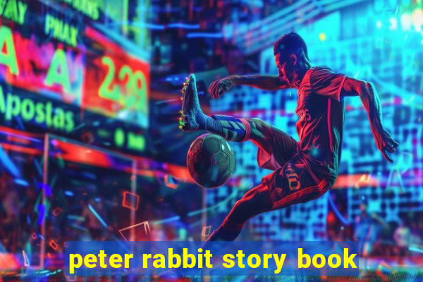 peter rabbit story book