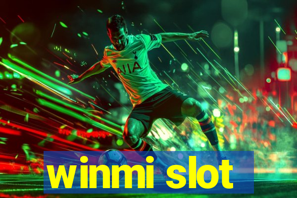 winmi slot