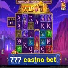 777 casino bet