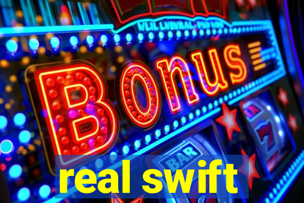 real swift