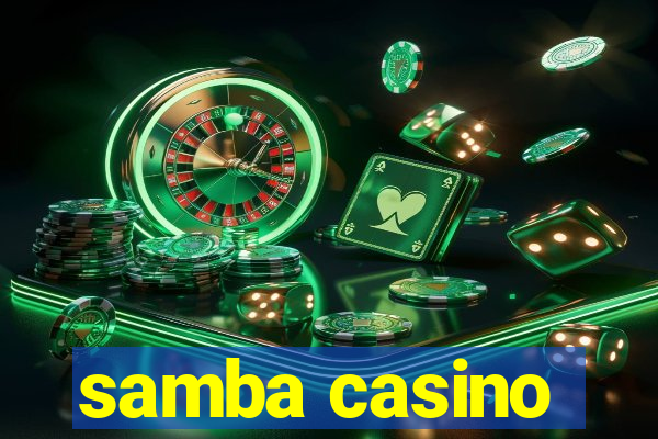 samba casino