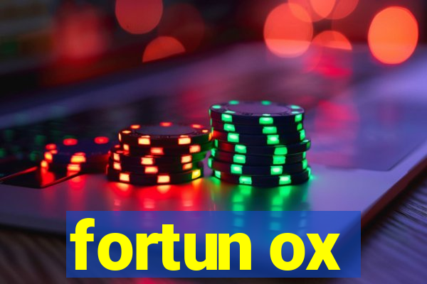 fortun ox