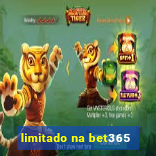 limitado na bet365