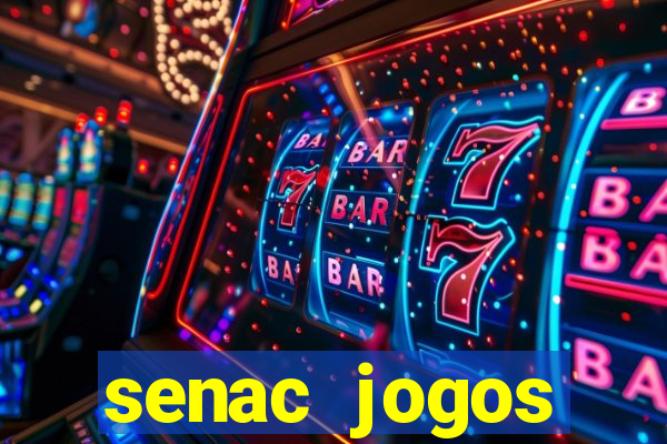 senac jogos digitais bacharelado