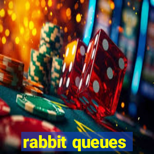 rabbit queues