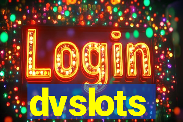 dvslots