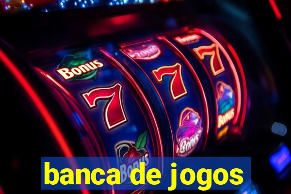 banca de jogos