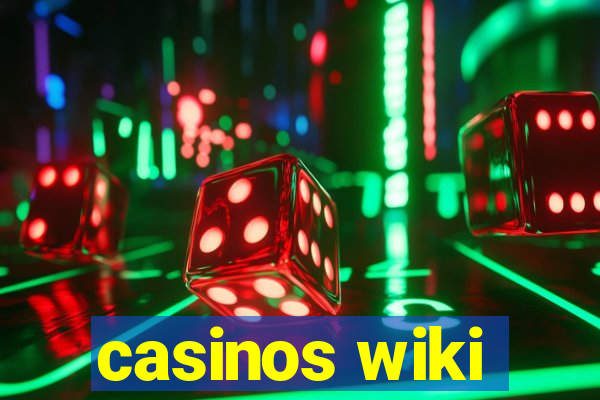 casinos wiki