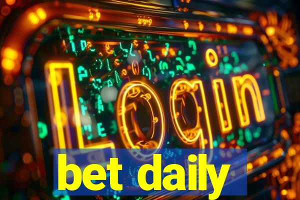 bet daily