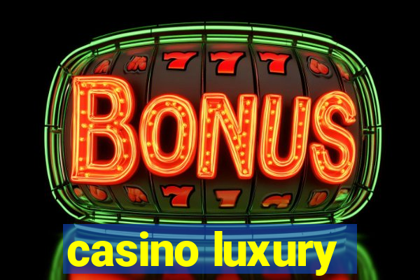 casino luxury