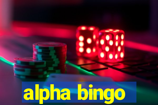 alpha bingo