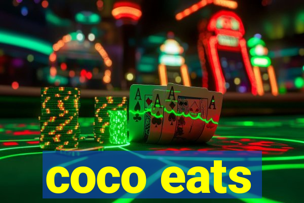 coco eats