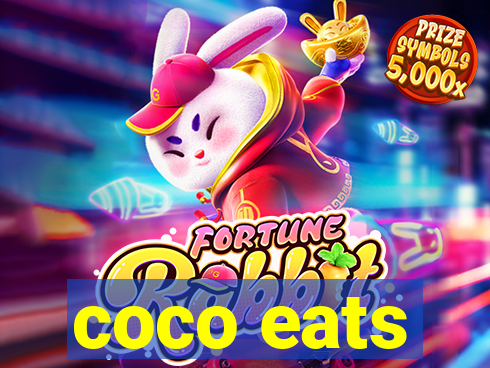 coco eats