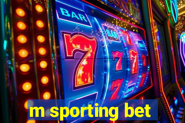 m sporting bet