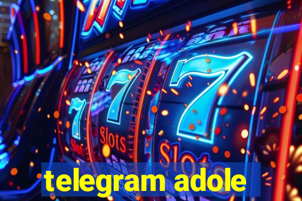 telegram adole