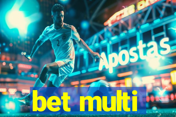 bet multi