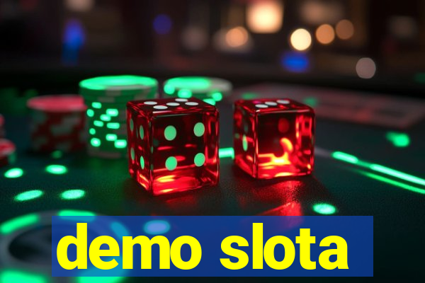 demo slota