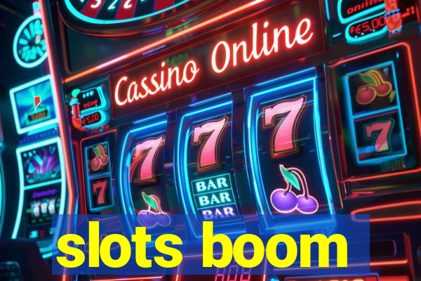 slots boom