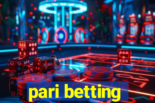 pari betting