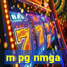 m pg nmga