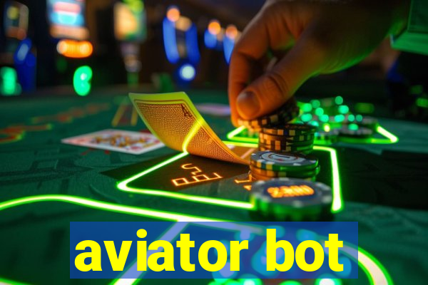 aviator bot