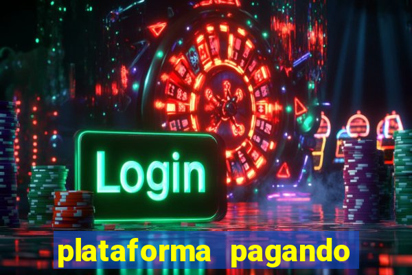 plataforma pagando 30 reais no cadastro