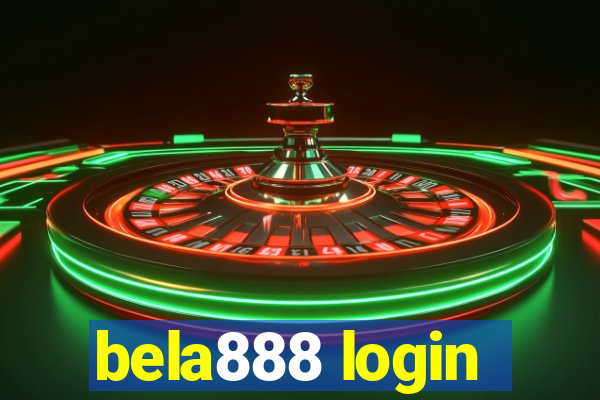 bela888 login