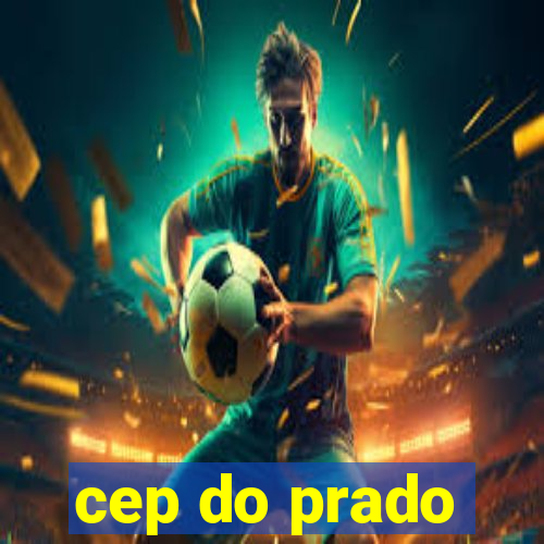 cep do prado